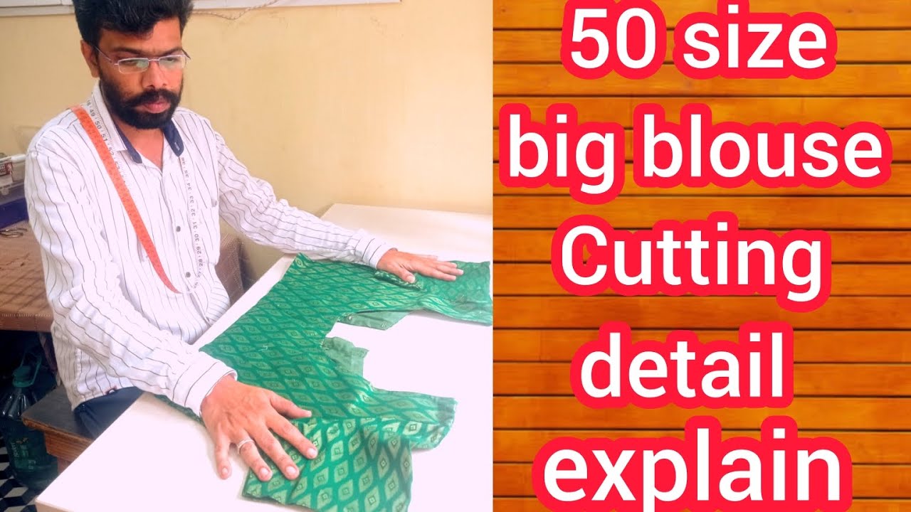 tailor tips... 50 size big blouse cutting  (பெரிய பிளவ்ஸ்) கட்டிங் #newfashionparamakudi