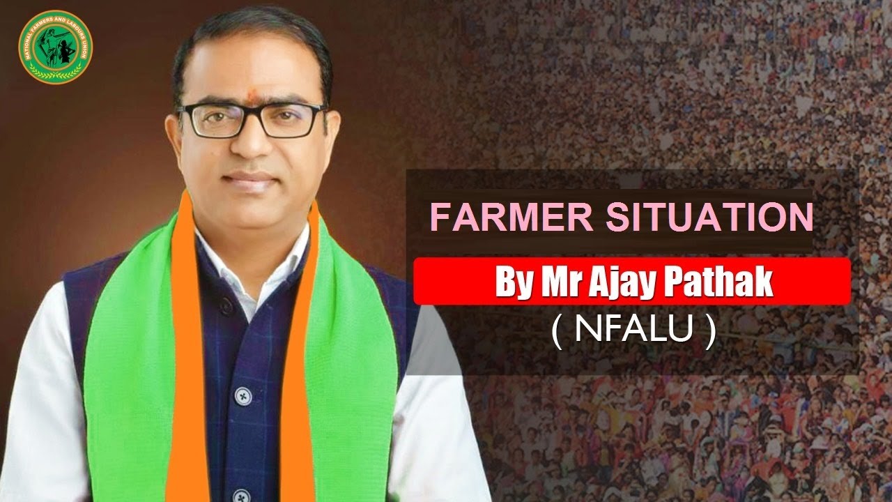 Speech on Farmers Situation by Mr Ajay Pathak | Motivational Speech By Ajay Pathak | NFALU