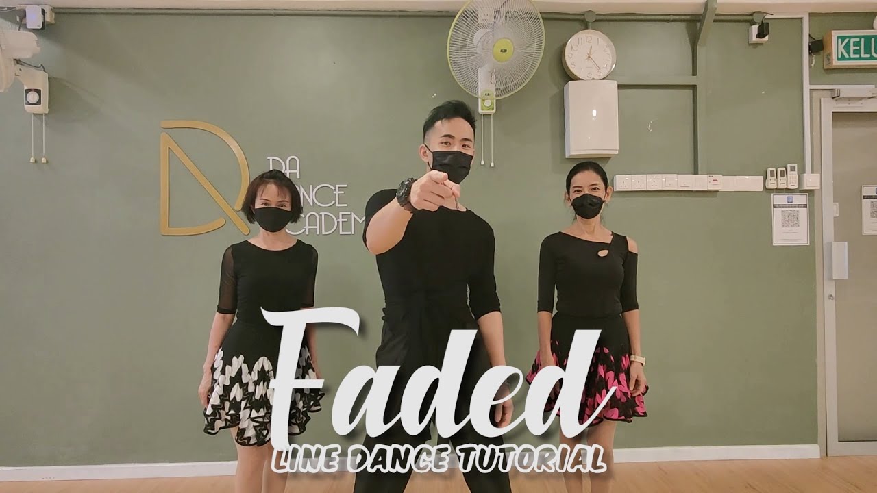 【Line Dance Tutorial】Faded