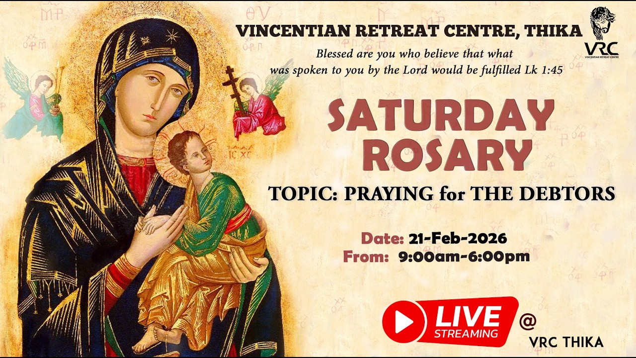 SATURDAY ROSARY (21 FEBRUARY  2026)