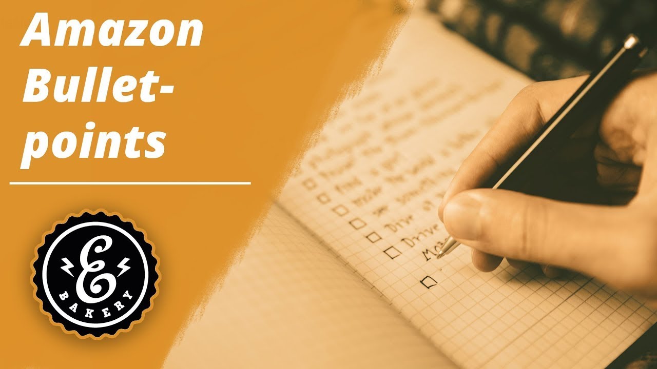 Amazon SEO Bullet Points - Set up your Amazon Listing the right way using Bullet Points