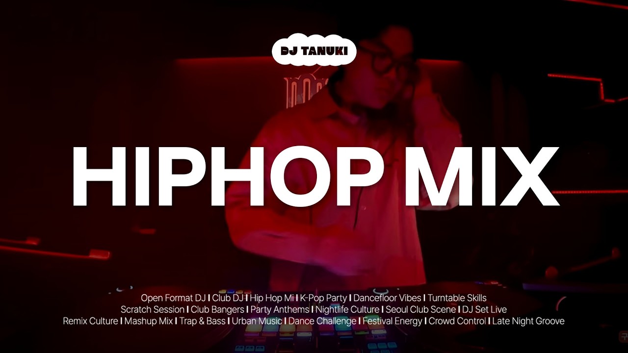[𝐏𝐥𝐚𝐲𝐥𝐢𝐬𝐭] 🔥 돌고 돌아 타누키의 힙클믹셋 l DJ TANUKI l HIPHOP Mix l Groovy Hip Hop, R&B