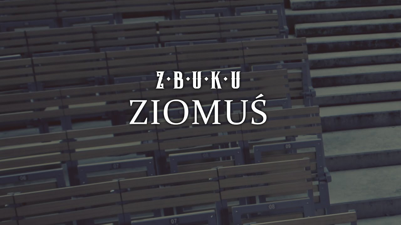 ZBUKU - Ziomuś