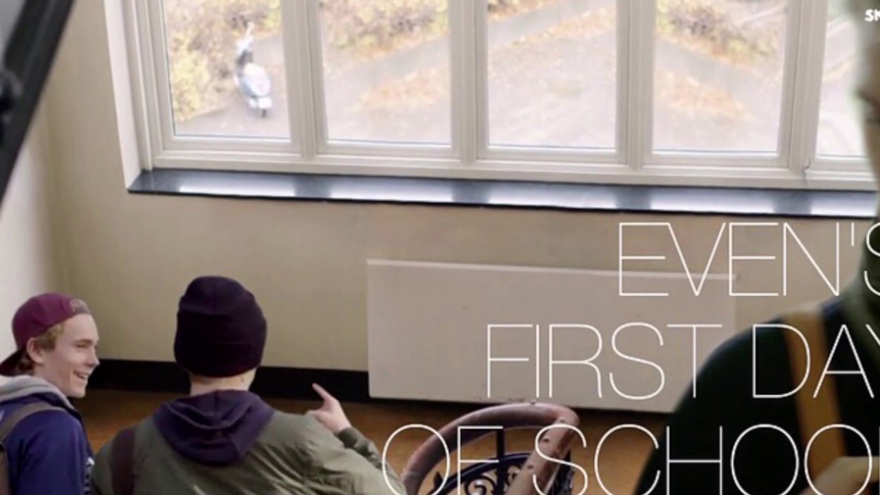 Skam season 4 New clip- EVEN'S FIRST DAY OF SCHOOL