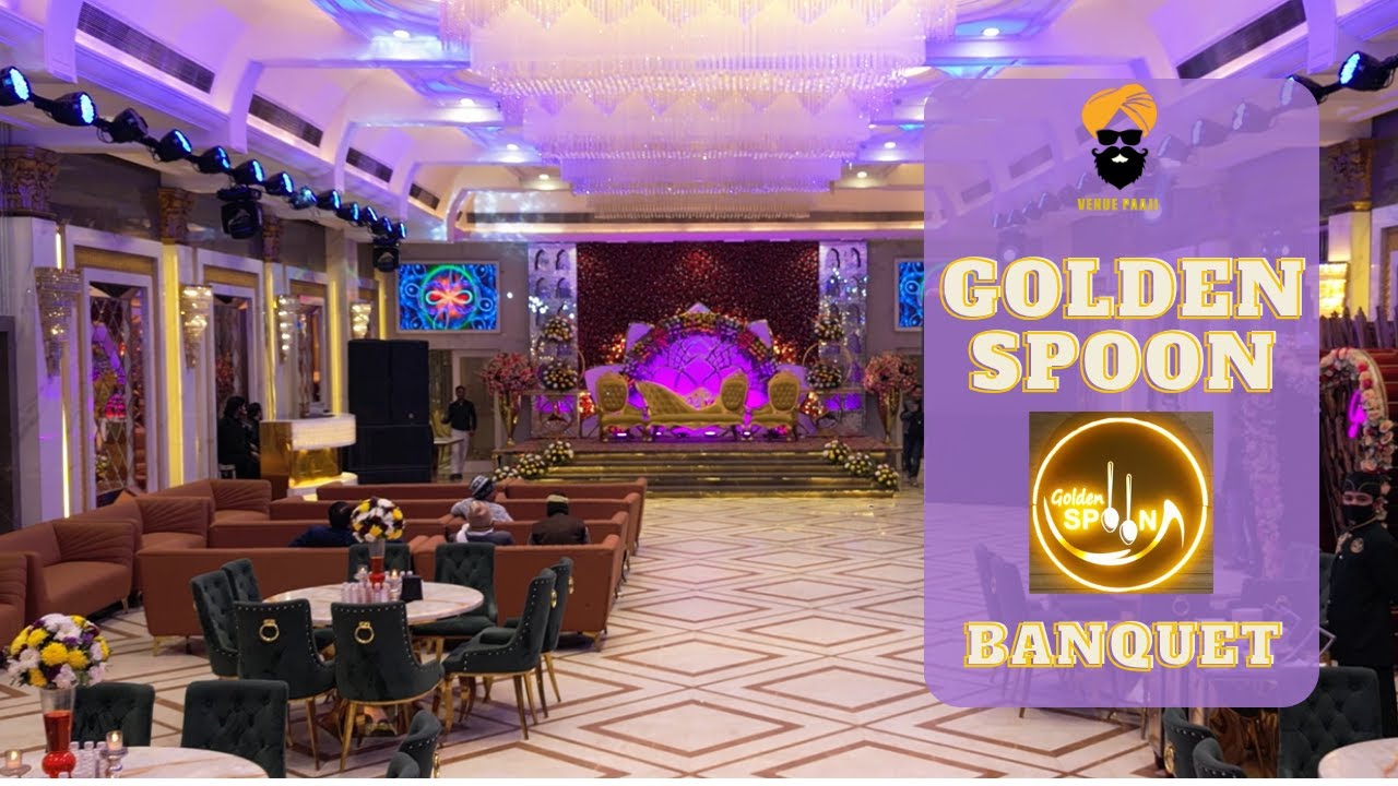 Golden Spoon Banquet Ground Floor | Banquet Hall in Ashok Vihar | Banquets in North Delhi [Banquets]