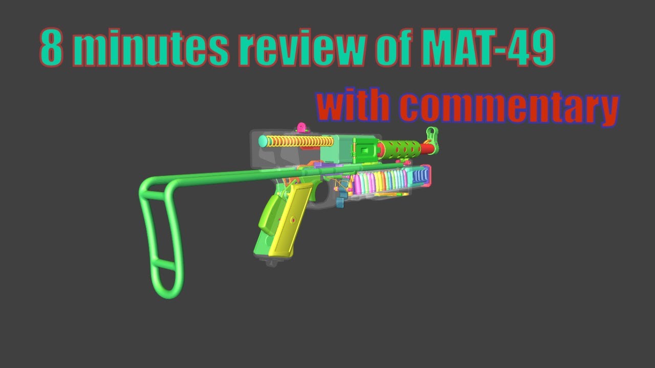 8 minutes review of MAT-49 | WOG | with commentary