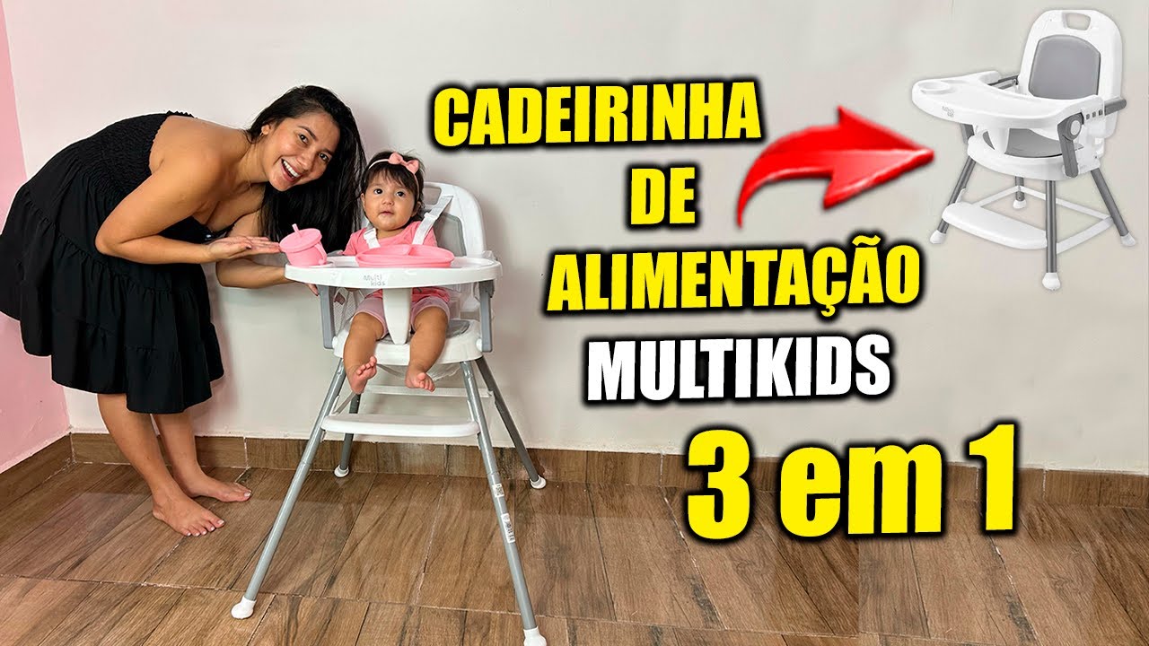 Cadeira de Alimentação 3 em 1 Multikids é boa? Qual a melhor cadeira de alimentação boa e barata?