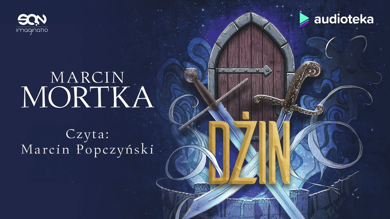 Dżin - audiobook | Marcin Mortka (czyta: Marcin Popczyński)
