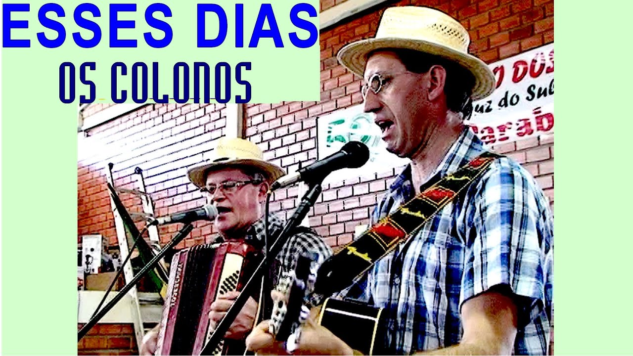 ESSES DIAS-OS COLONOS