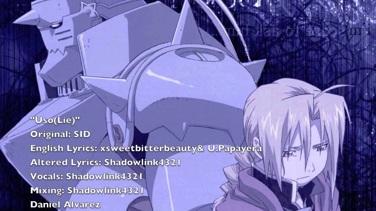ENGLISH 'Uso(Lie)'  Fullmetal Alchemist Brotherhood
