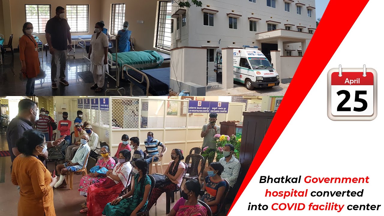 Bhatkal Govt hospital turns into COVID ward; General patients to be treated at BCM hostel building