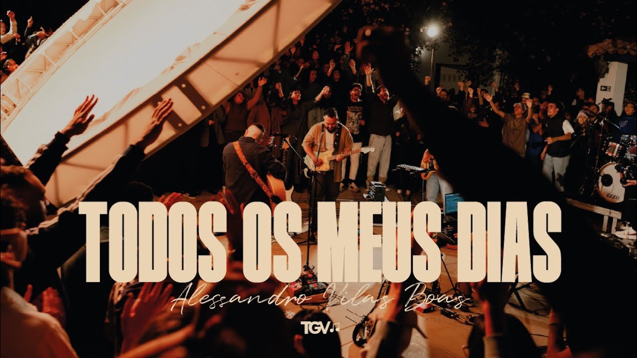 Alessandro Vilas Boas - Todos Os Meus Dias (Clipe Oficial)