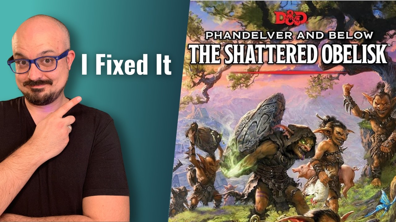 5 Changes for Phandelver and Below: The Shattered Obelisk