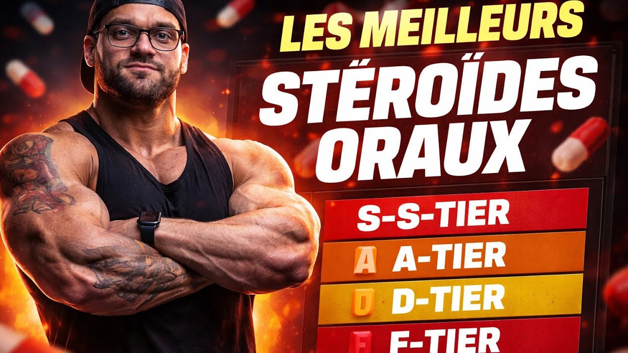 Je classe les meilleurs steroides oraux