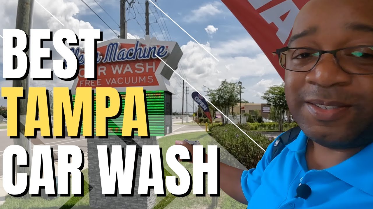 The Best CAR WASH In Tampa Florida For Your Money