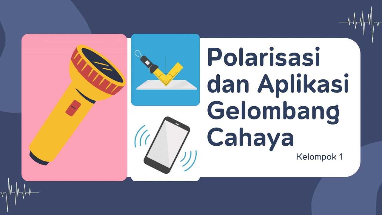 Presentasi Polarisasi dan Aplikasi Gelombang Cahaya