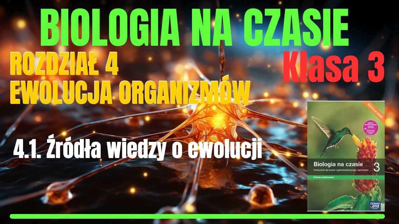 BIOLOGIA 3. | Rozdział 4. | 4.1. Źr&oacute;dła wiedzy o ewolucji #biologia #szkoła #liceum #technikum