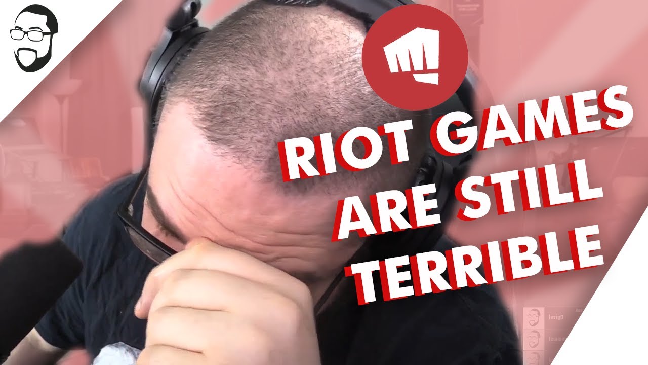 Riot Games Are Still Terrible