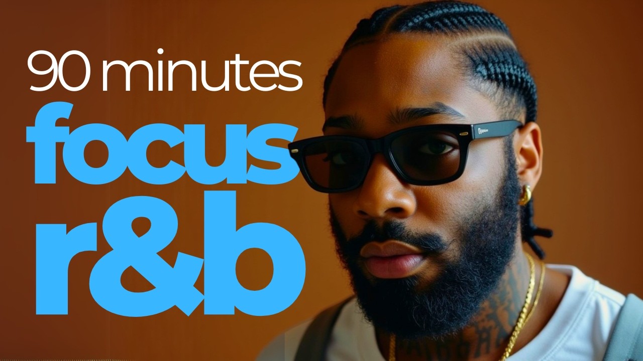 Minimal R&B for Focus | 90 Min of Brent Faiyaz & Sonder Deep Cuts