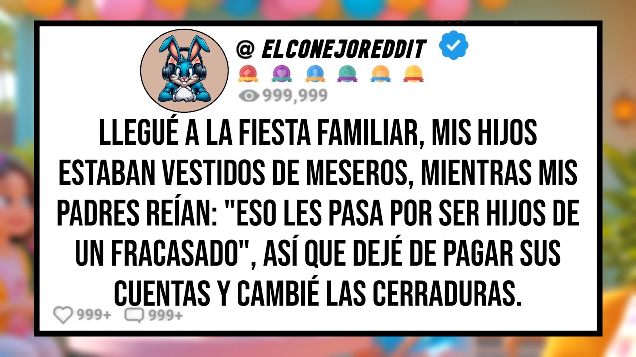 Llegu&eacute; a la Fiesta Familiar y Mis HIJOS Estaban Vestidos de Meseros Mientras Mis PADRES Re&iacute;an...