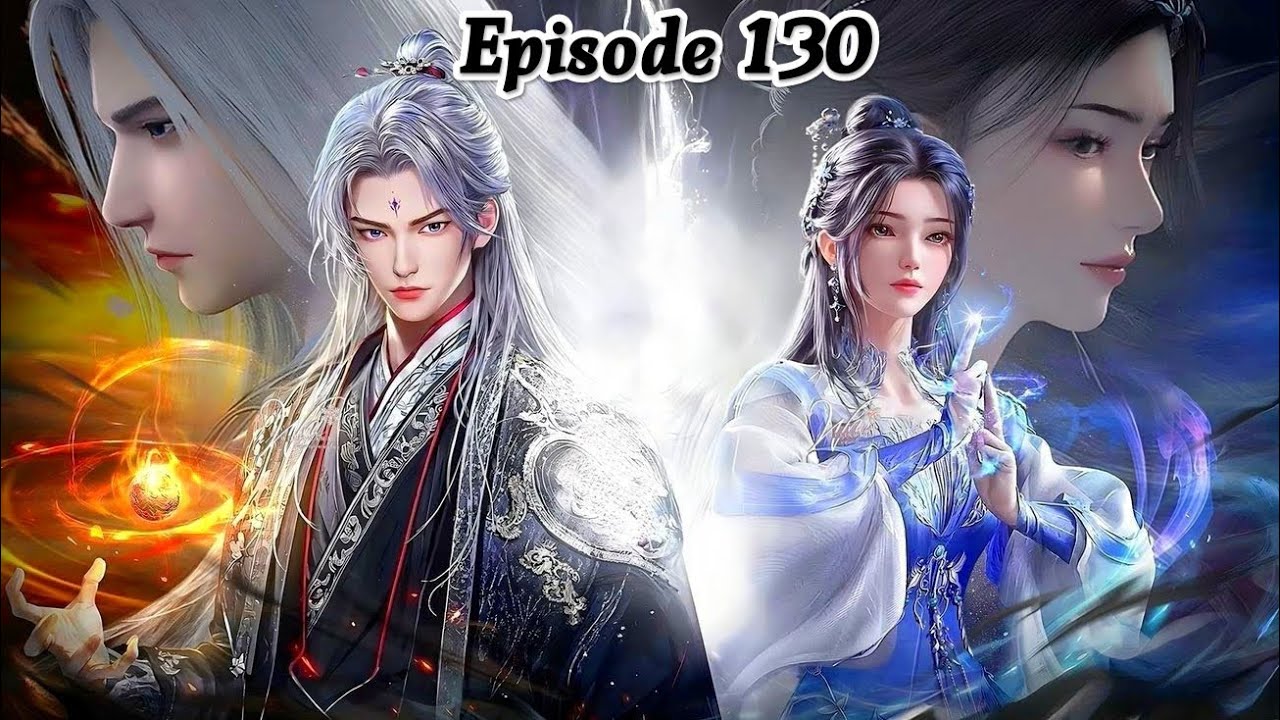 Renegade Immortal Episode 130 Explanation || Multiple Subtitles English Hindi Indonesia