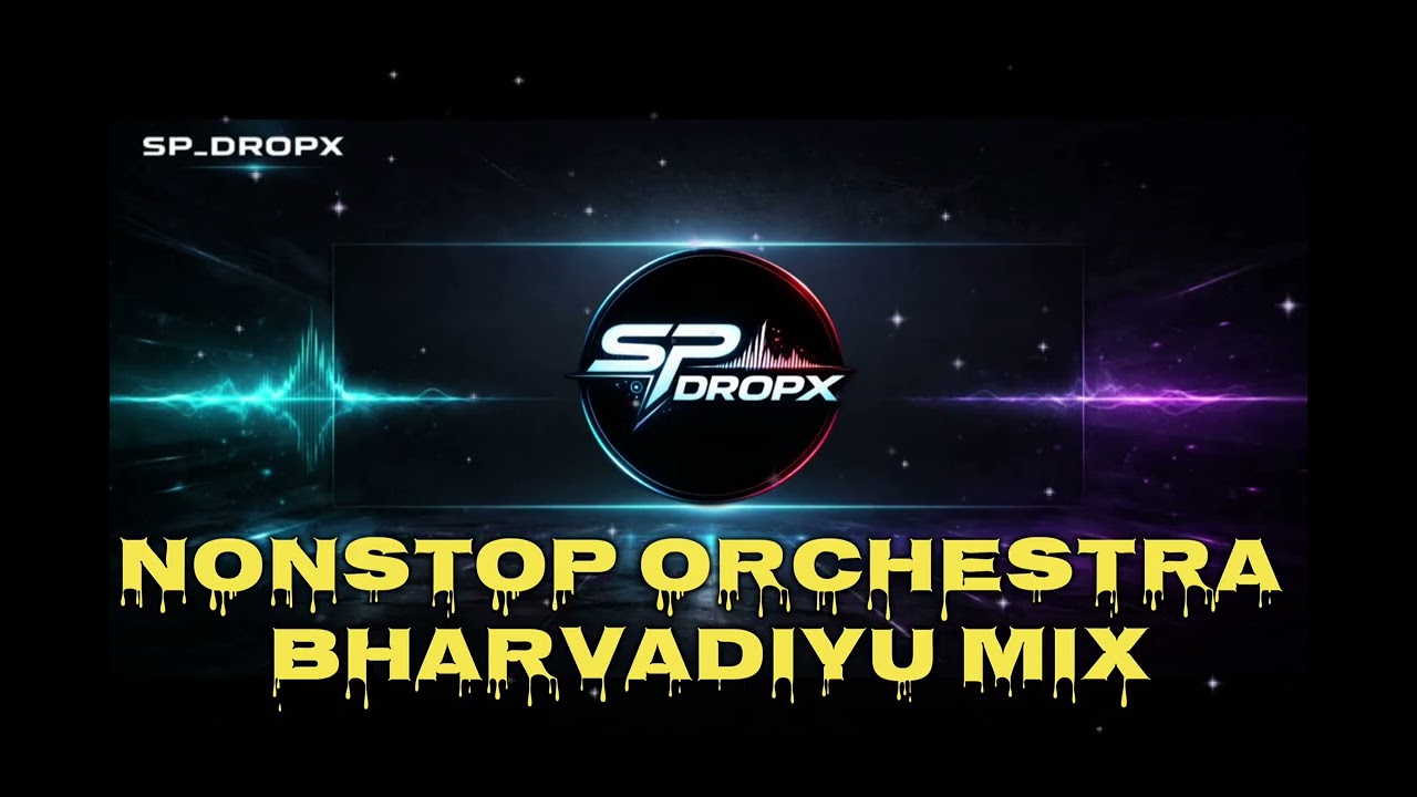 NON-STOP ORCHESTRA BHARVADIYU MIX #dj #remix #trending #2026  @SP_DROPX