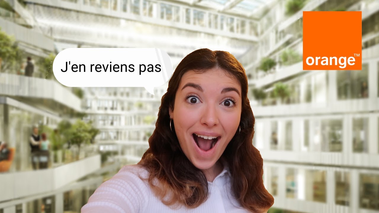 MON PREMIER JOUR DE STAGE CHEZ ORANGE