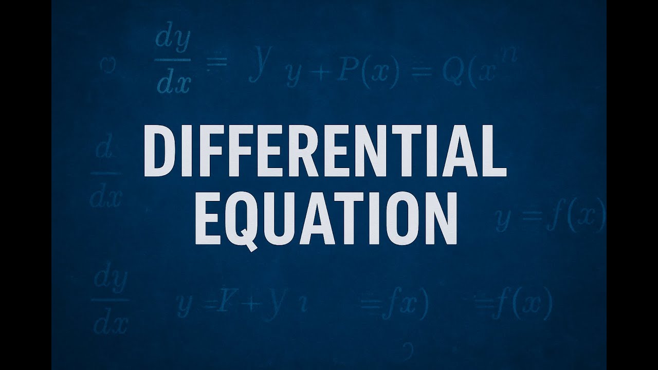 يعني ايه معادلة تفاضلية Differential Equation ؟