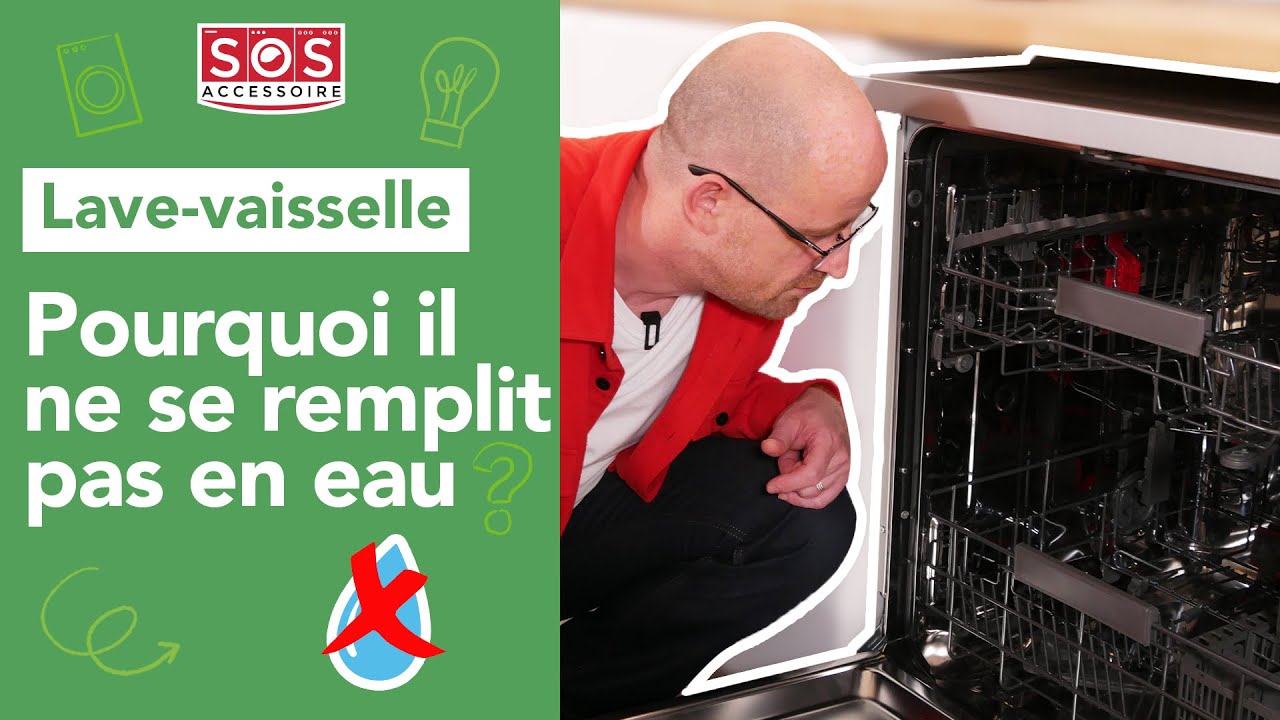 💧 Pourquoi mon lave-vaisselle ne se remplit pas en eau ?