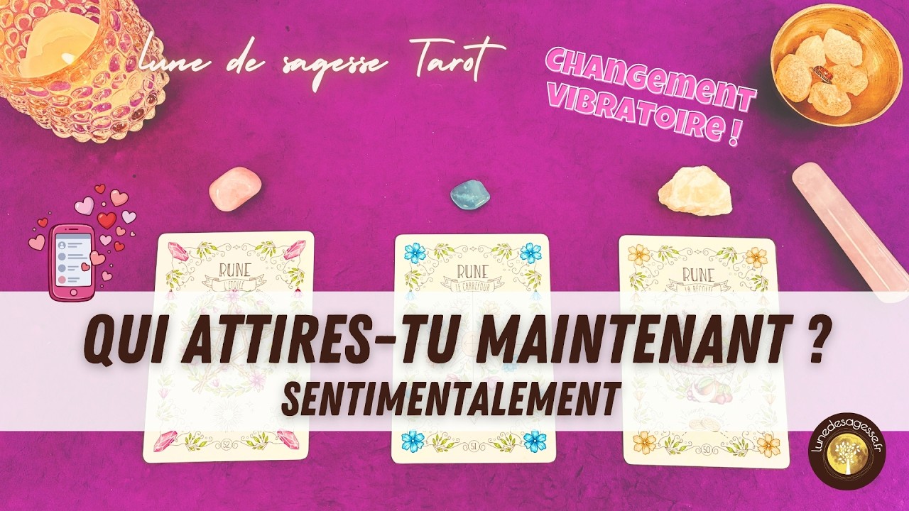 💞 QUI ATTIRES-TU MAINTENANT EN AMOUR ? 🔮 Tirage sentimental &agrave; choix &middot; Guidance intemporelle