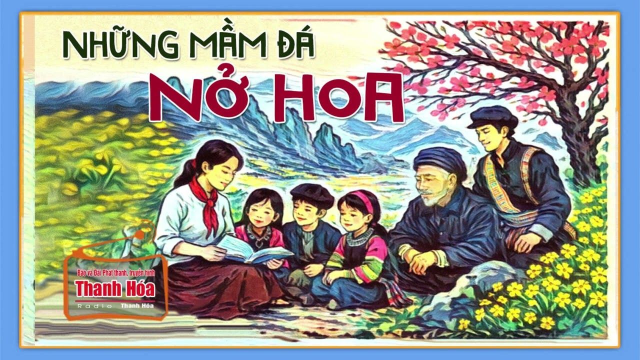 Truyện ngắn: Những mầm đá nở hoa | Báo Thanh Hóa