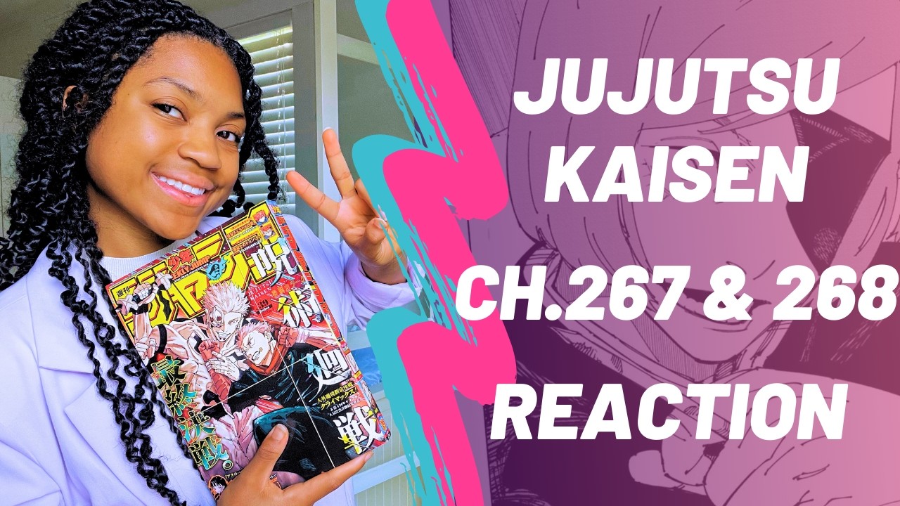 Jujutsu Kaisen Chapter 267 & 268 Reaction | GUESS WHO'S BACK?!?!
