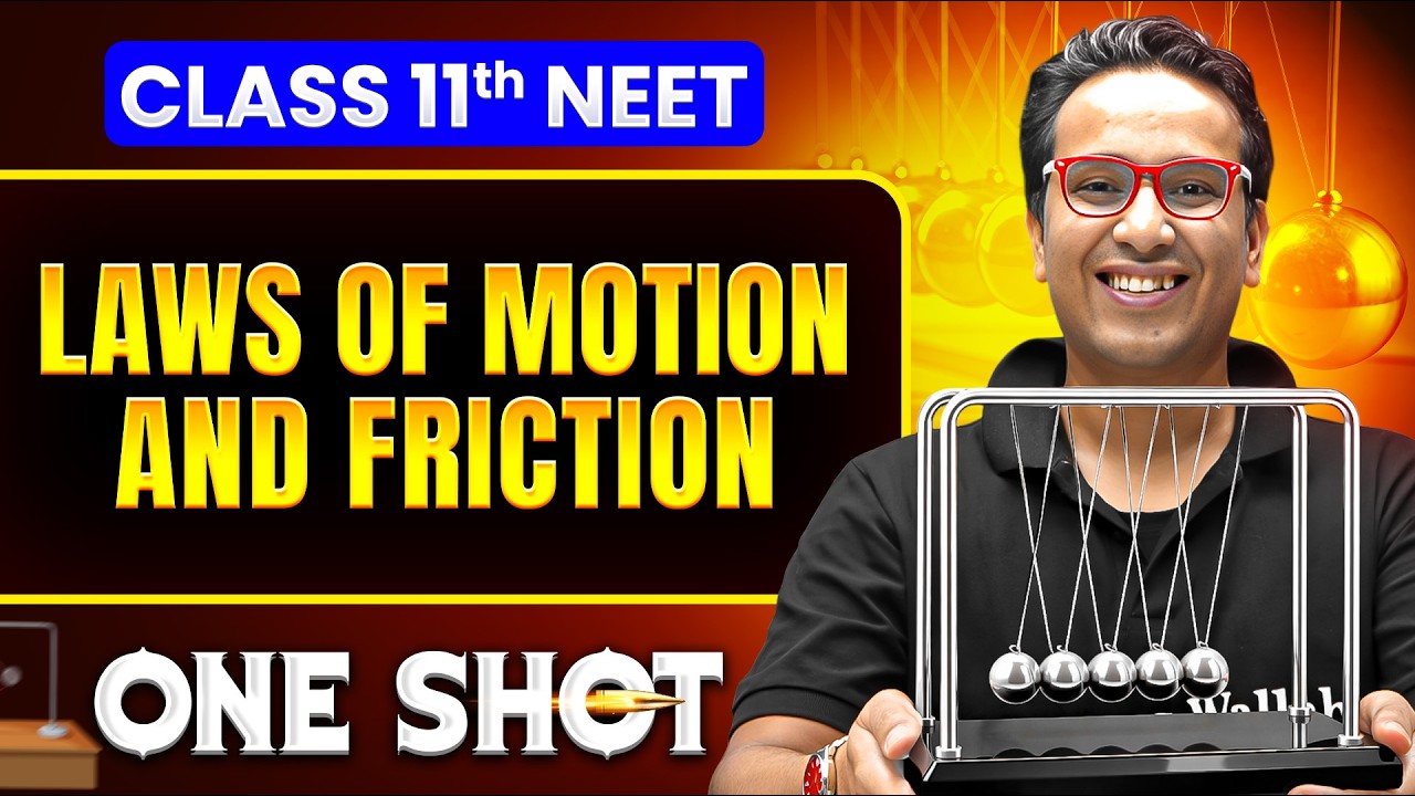 Laws of motion and Friction in ONE SHOT || All Concepts, Tricks & PYQ || NEET 2026