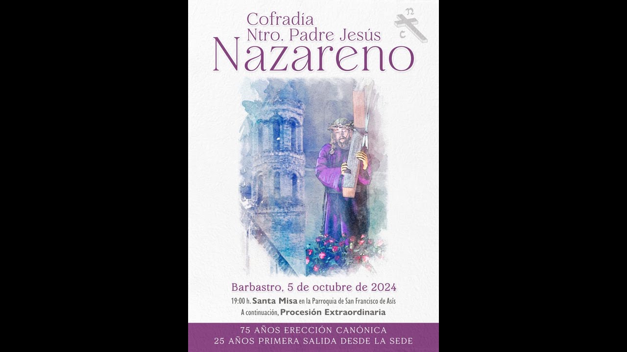 Procesi&oacute;n extraordinaria Cofrad&iacute;a Nuestro Padre Jes&uacute;s Nazareno. Barbastro
