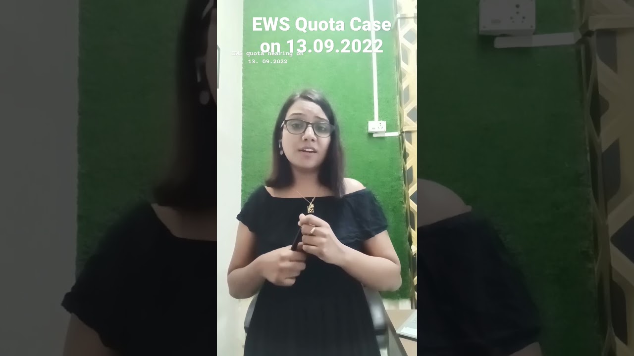EWS quota hearing on 13.09.2022 #reservation #aarakshan #EWS #supremecourt #hearing