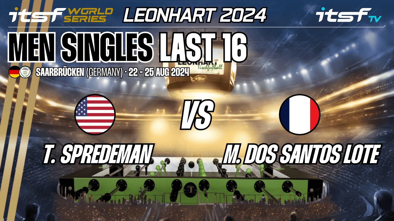 T. Spredeman vs M. Dos Santos Lote - Men Singles - Last 16 - ITSF World Series Leonhart 2024