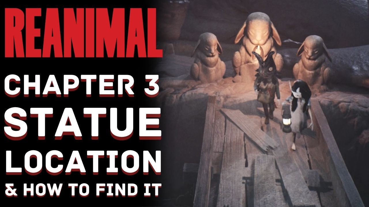 Chapter 3 Statue Location in REANIMAL