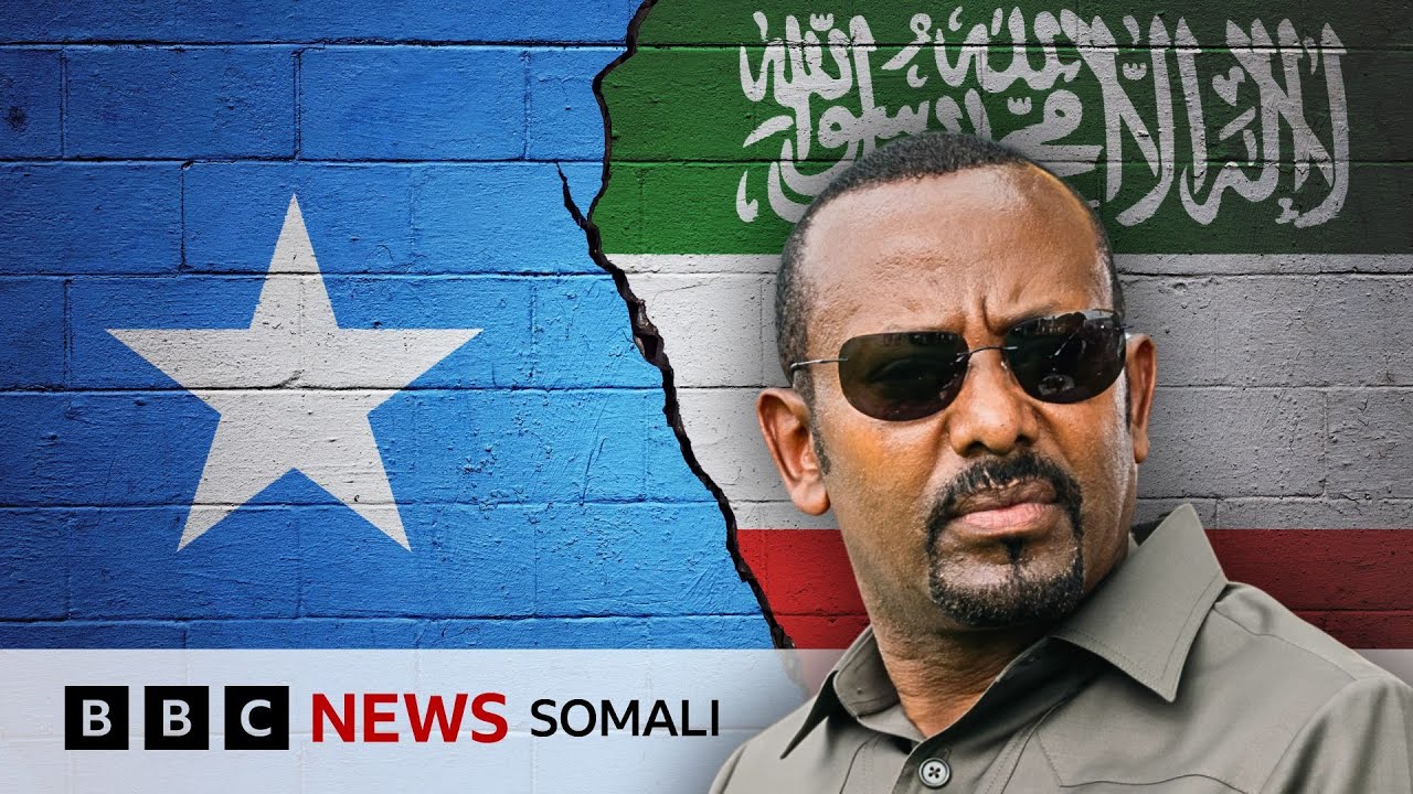 Abiy Ahmed oo wax laga weydiiyay Somaliland iyo Soomaaliya heshiisyo uu la galay