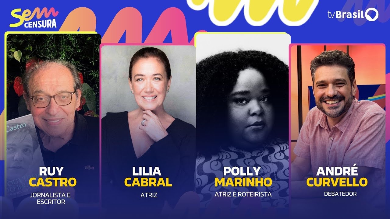 🔴 SEM CENSURA RECEBE LILIA CABRAL, RUY CASTRO, POLLY MARINHO E ANDRÉ CURVELLO
