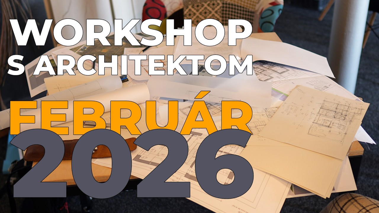 Čo všetko sa riešilo na workshope s architektom.