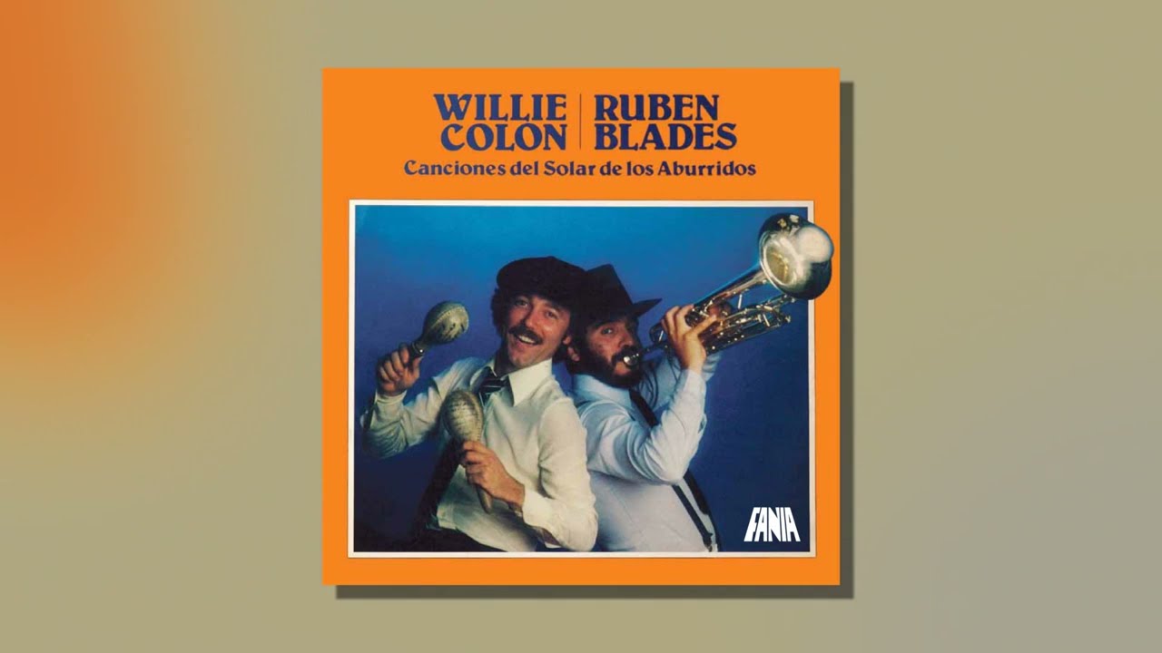 Willie Colón & Rubén Blades - Madame Kalalú (Audio Oficial)