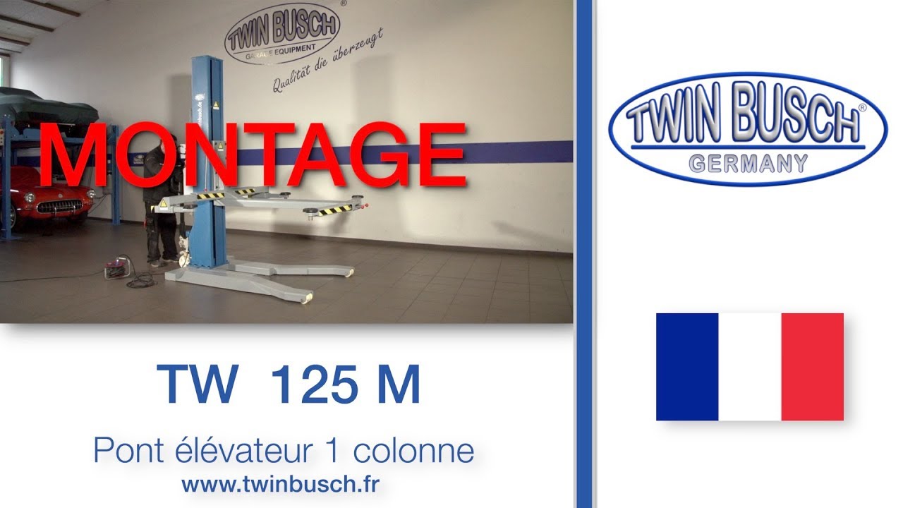Montage du TW 125 M - Pont élévateur 1 colonne de TWIN BUSCH®