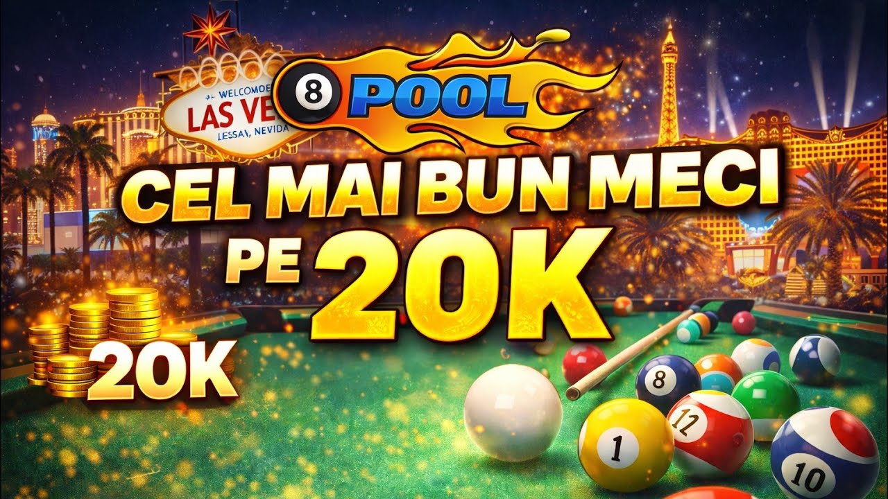 Cel mai bun meci de 8 Ball Pool | 20k 🎱