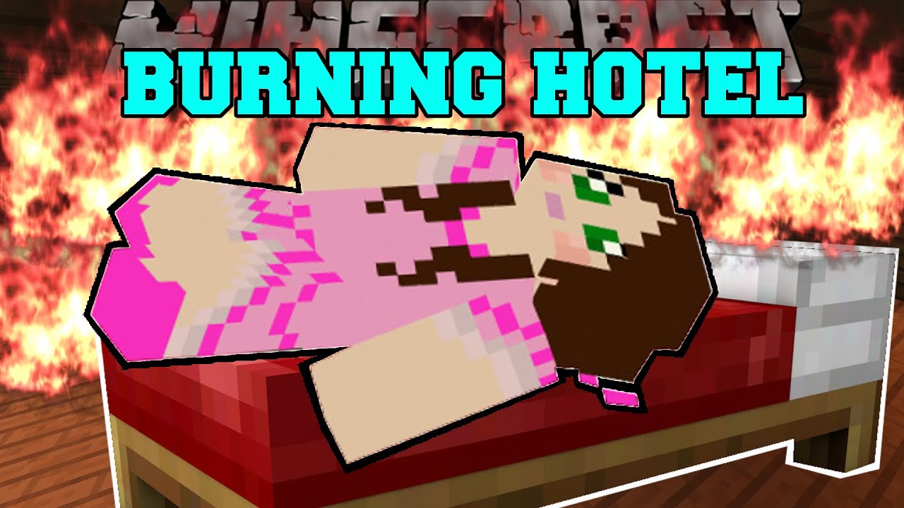 Minecraft: THE HOTEL IS BURNING! (SURVIVE THE FIRE AND LAVA!!) Mini-Game