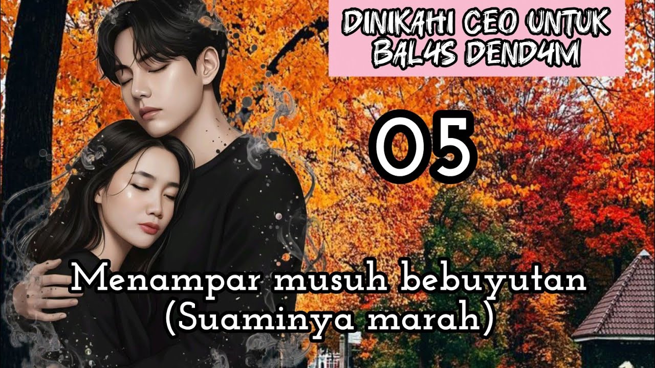 Part:5 Menampar musuh bebuyutan (Suaminya marah)
