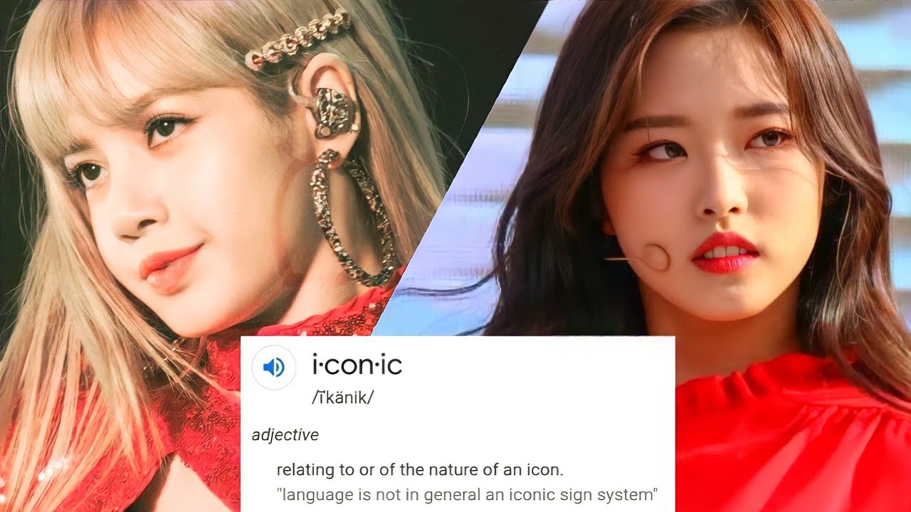 K-pop Women being the definition of  I C O N I C