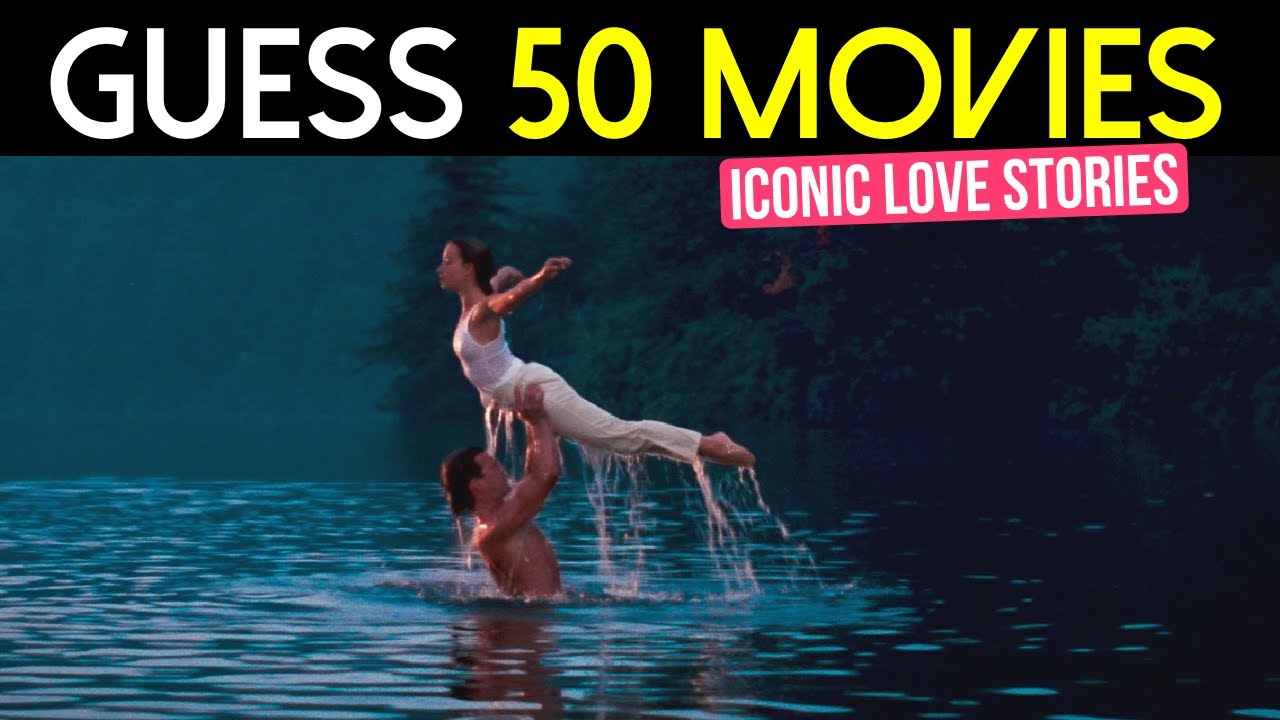 Guess the Movie by the Scene: Romantic Movies Quiz 💘