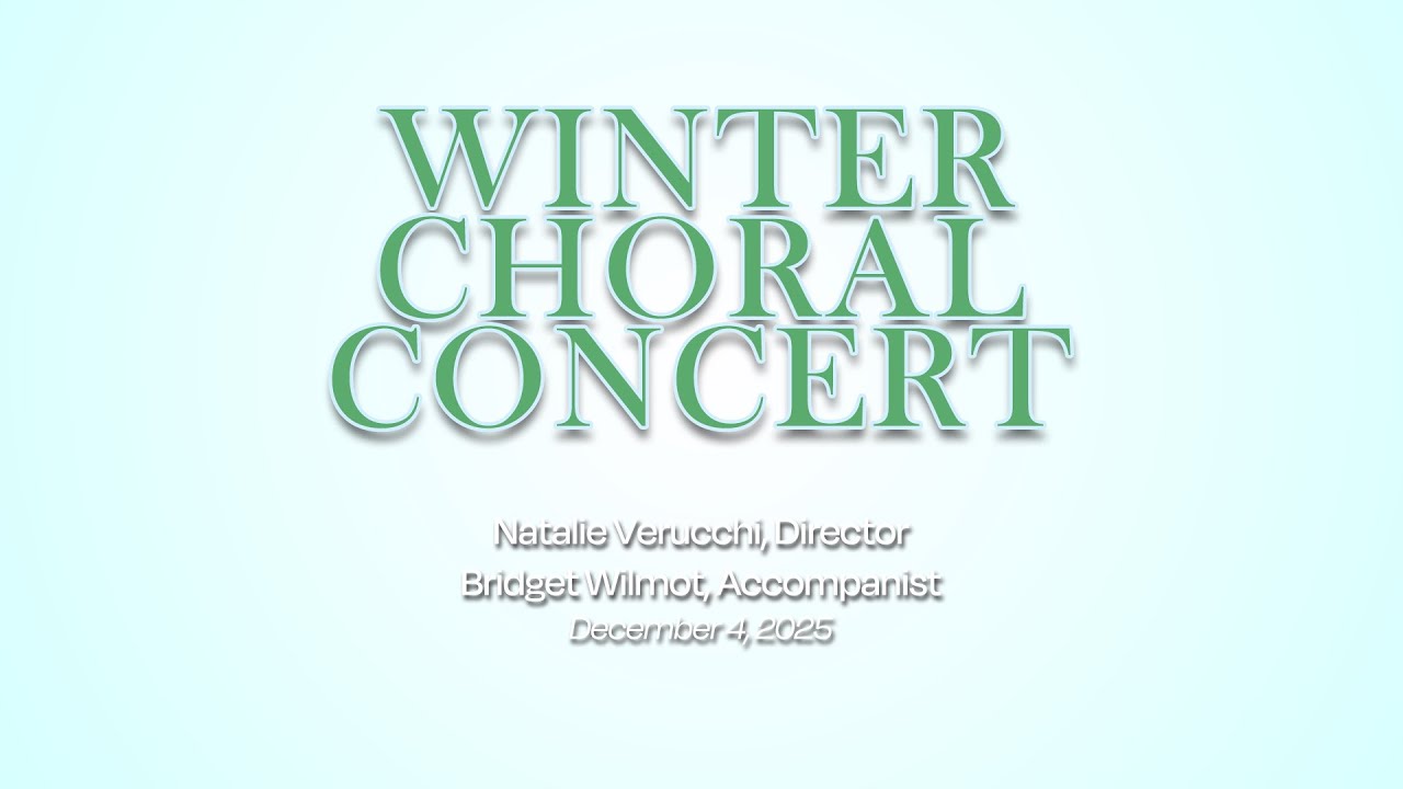 L-P Winter Choral Concert 2025