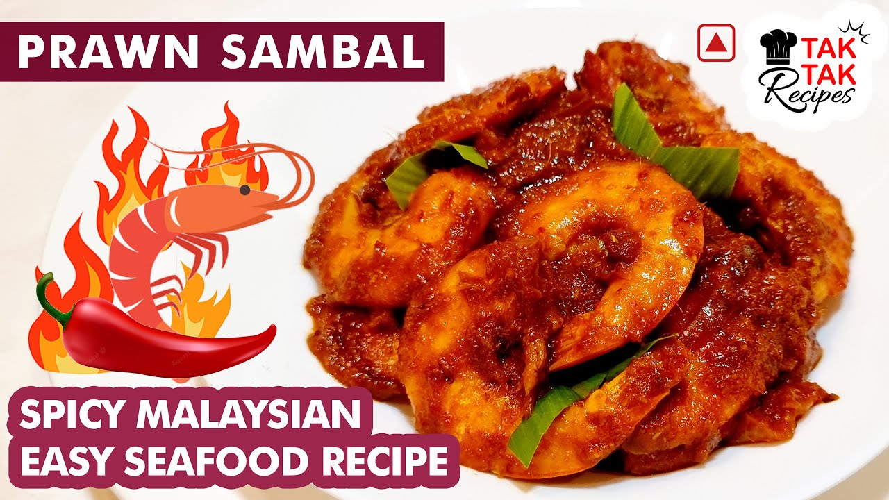 [256] Sambal Prawn | Easy Spicy Asian Seafood Recipe | Malaysian | Shrimp Chilli Thokku | Rice Side