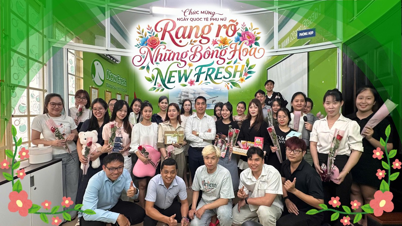 🌸 CHÚC MỪNG NGÀY QUỐC TẾ PHỤ NỮ 8/3 – NEW FRESH FOODS 🌸